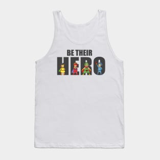 'Be Their Hero' Family Love Shirt Tank Top